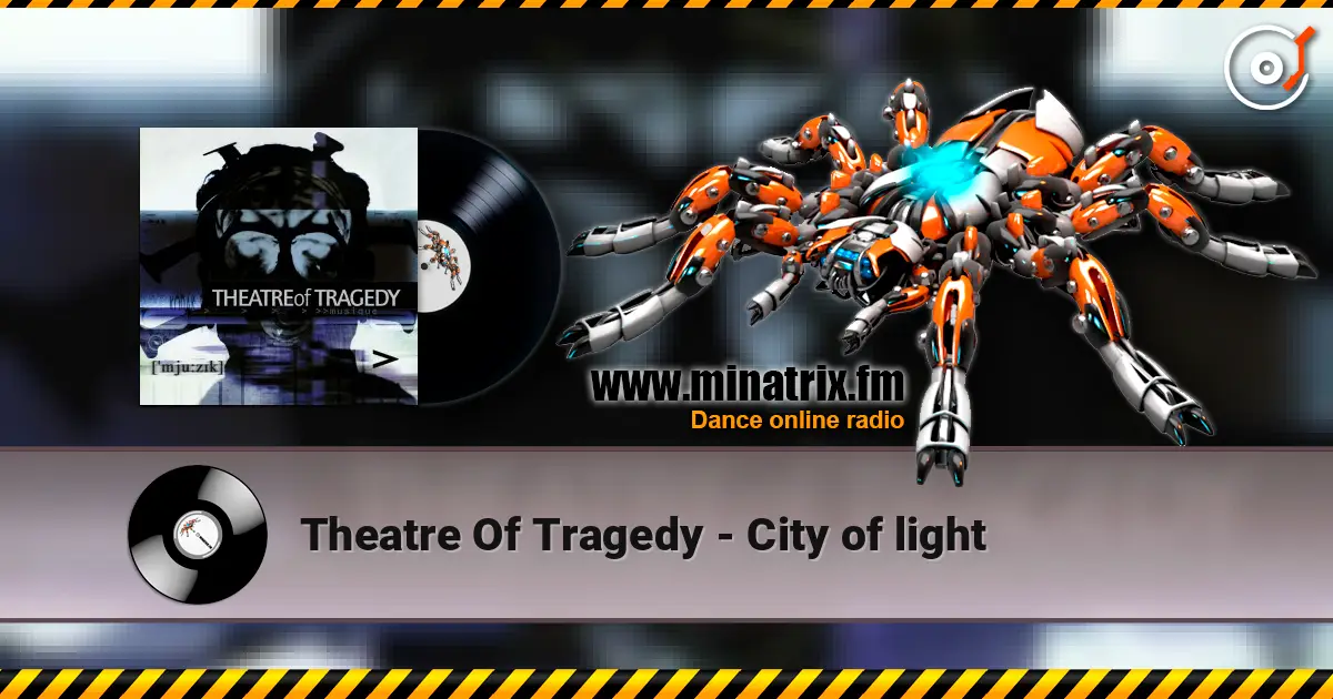 Theatre Of Tragedy - City of light listen online in high quality | Minatrix.FM