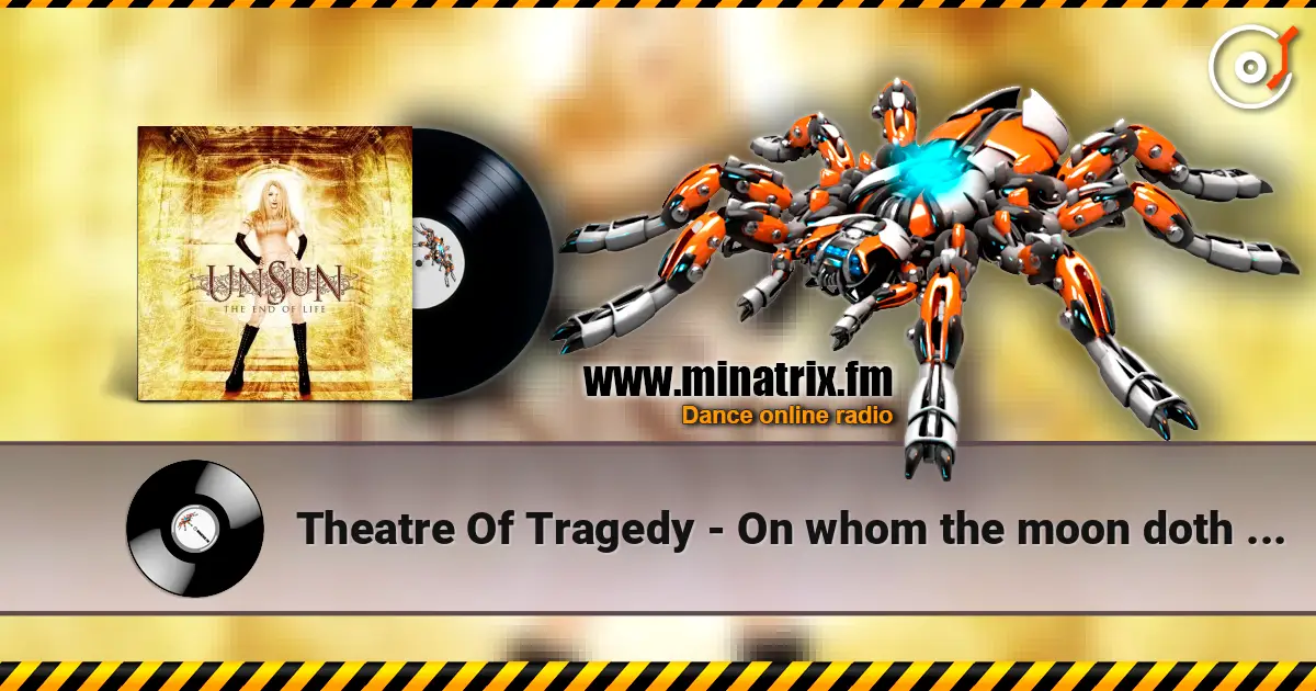 Theatre Of Tragedy - On whom the moon doth shine слухати онлайн у високій якості | Minatrix.FM