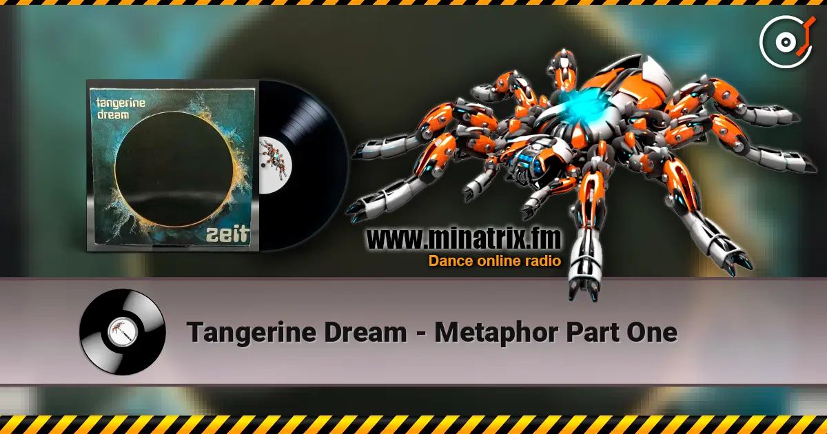 Tangerine Dream - Metaphor Part One listen online in high quality | Minatrix.FM
