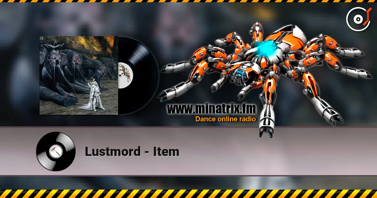 Lustmord - Item listen online in high quality | Minatrix.FM