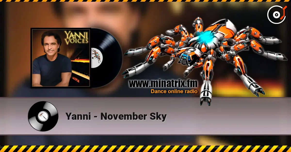 Yanni - November Sky listen online in high quality | Minatrix.FM