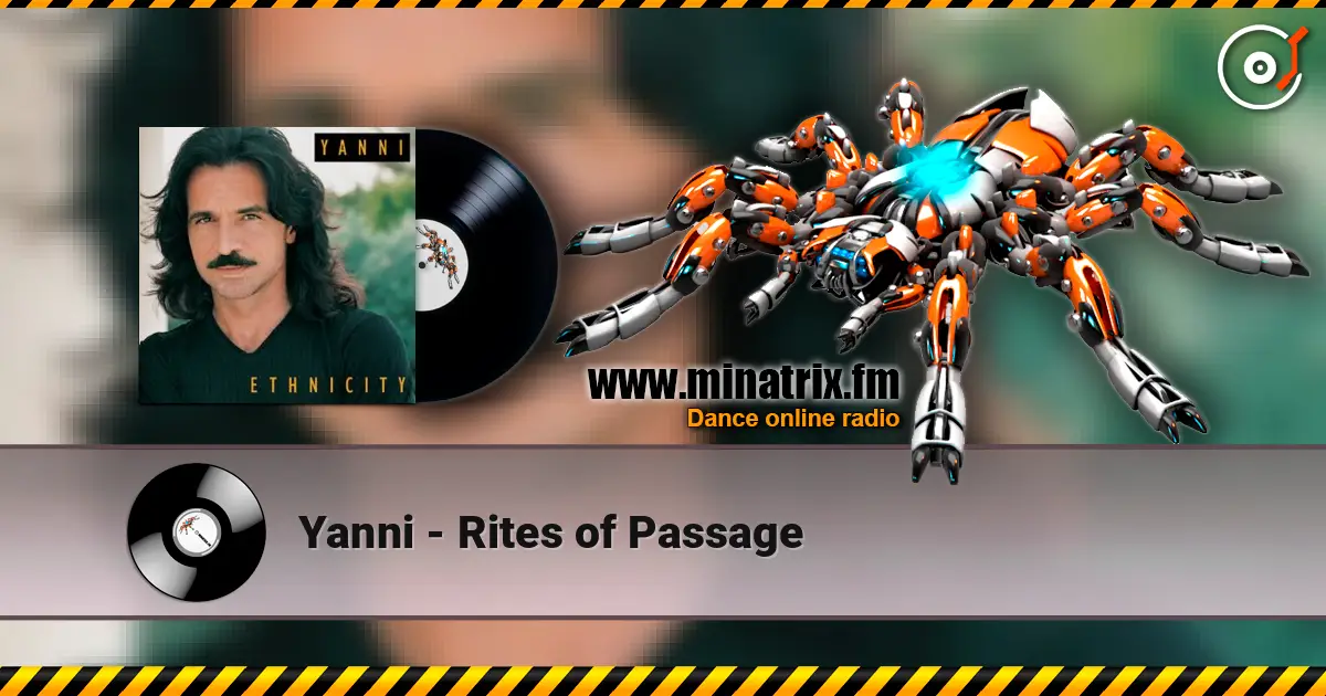 Yanni - Rites of Passage listen online in high quality | Minatrix.FM