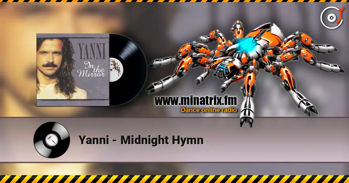 Yanni - Midnight Hymn listen online in high quality | Minatrix.FM