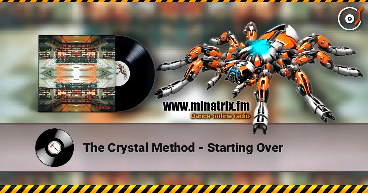 The Crystal Method - Starting Over listen online in high quality | Minatrix.FM