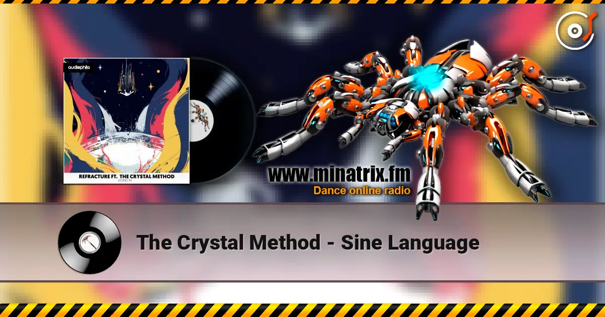 The Crystal Method - Sine Language listen online in high quality | Minatrix.FM
