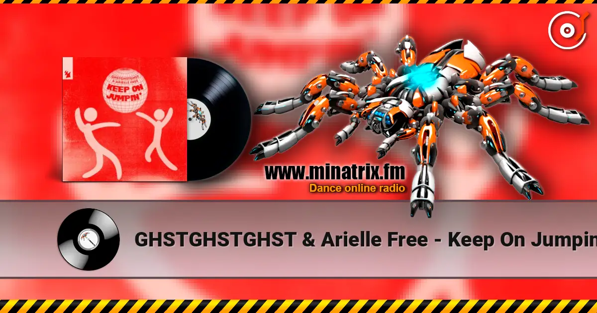 GHSTGHSTGHST & Arielle Free - Keep On Jumpin' listen online in high quality | Minatrix.FM