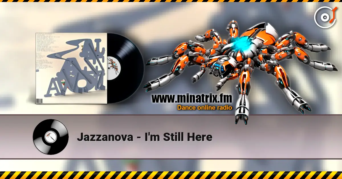 Jazzanova - I'm Still Here listen online in high quality | Minatrix.FM