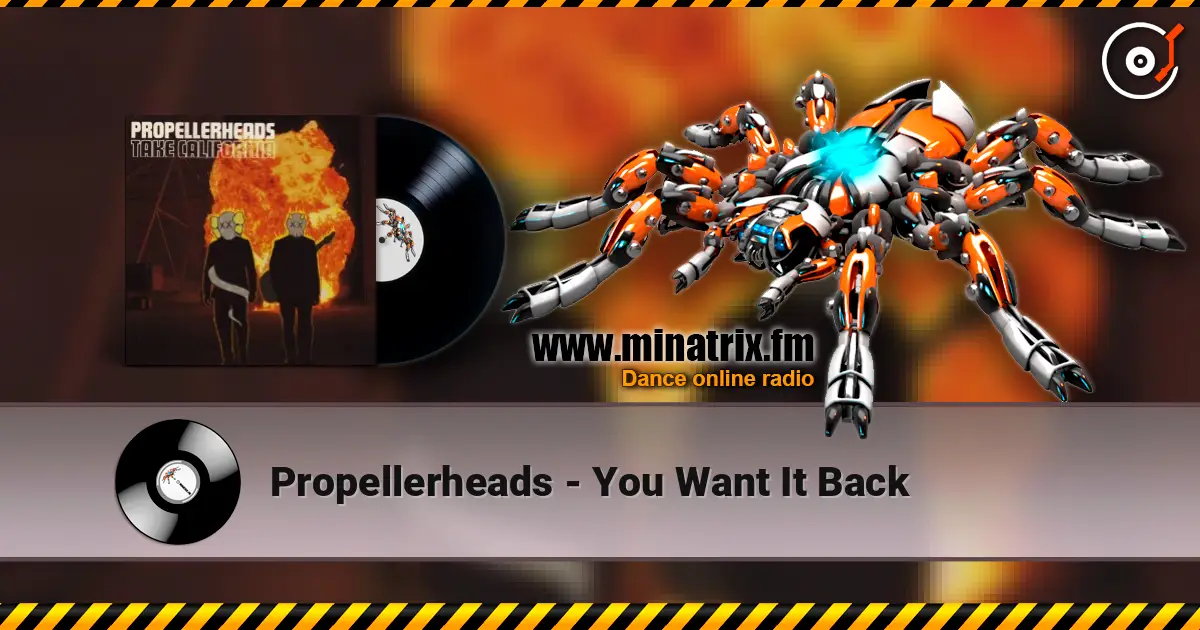 Propellerheads - You Want It Back listen online in high quality | Minatrix.FM