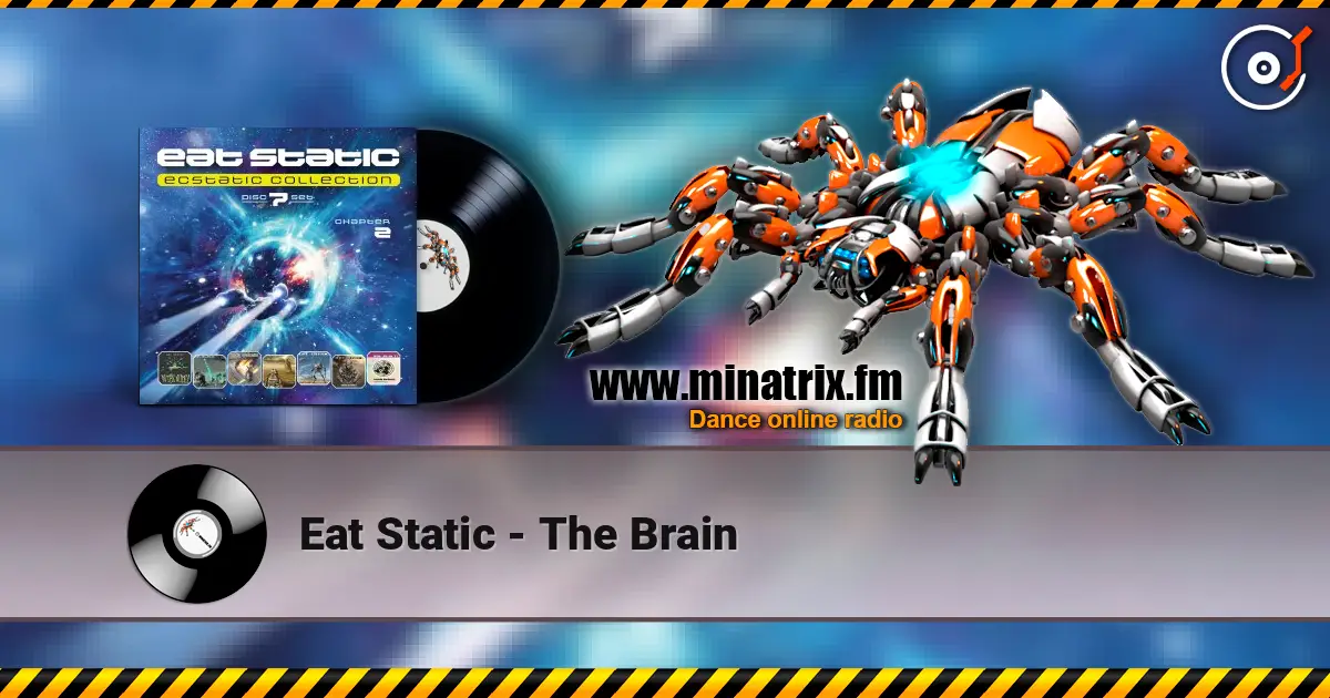 Eat Static - The Brain listen online in high quality | Minatrix.FM