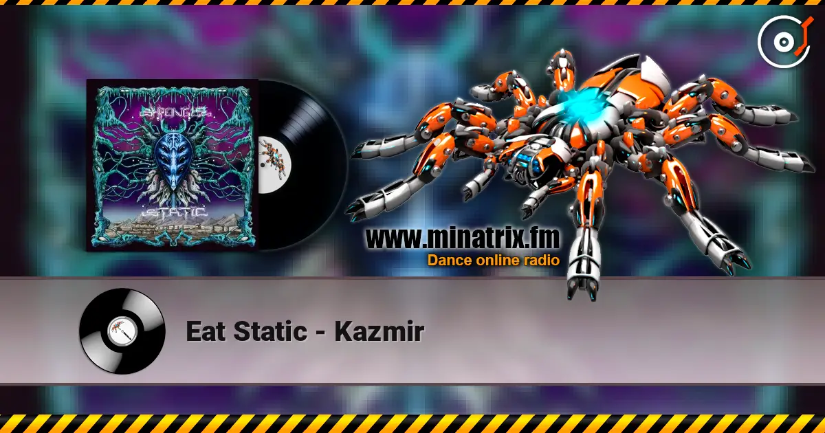 Eat Static - Kazmir listen online in high quality | Minatrix.FM