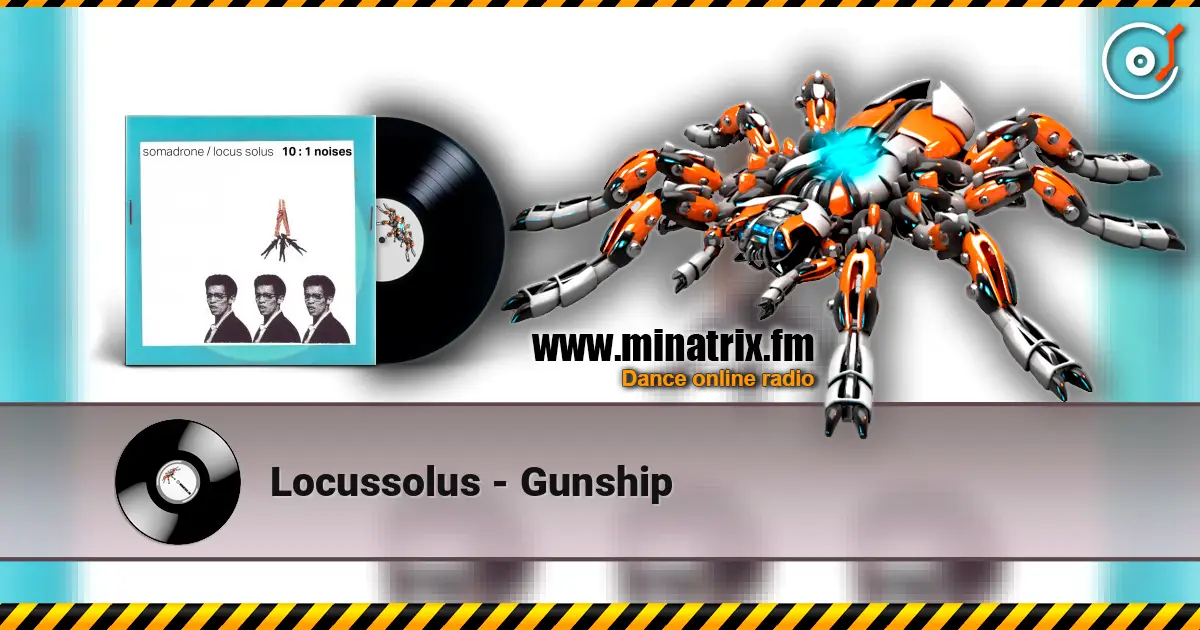 Locussolus - Gunship listen online in high quality | Minatrix.FM