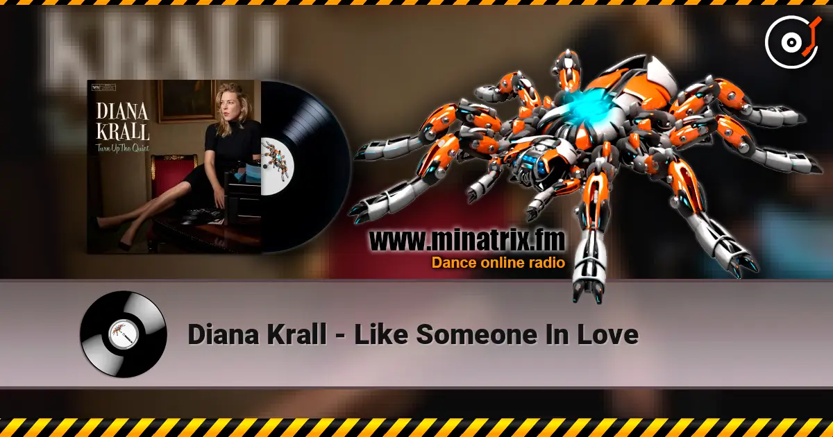 Diana Krall - Like Someone In Love listen online in high quality | Minatrix.FM