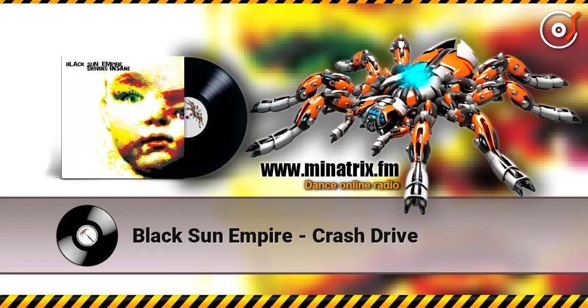 Black Sun Empire - Crash Drive listen online in high quality | Minatrix.FM