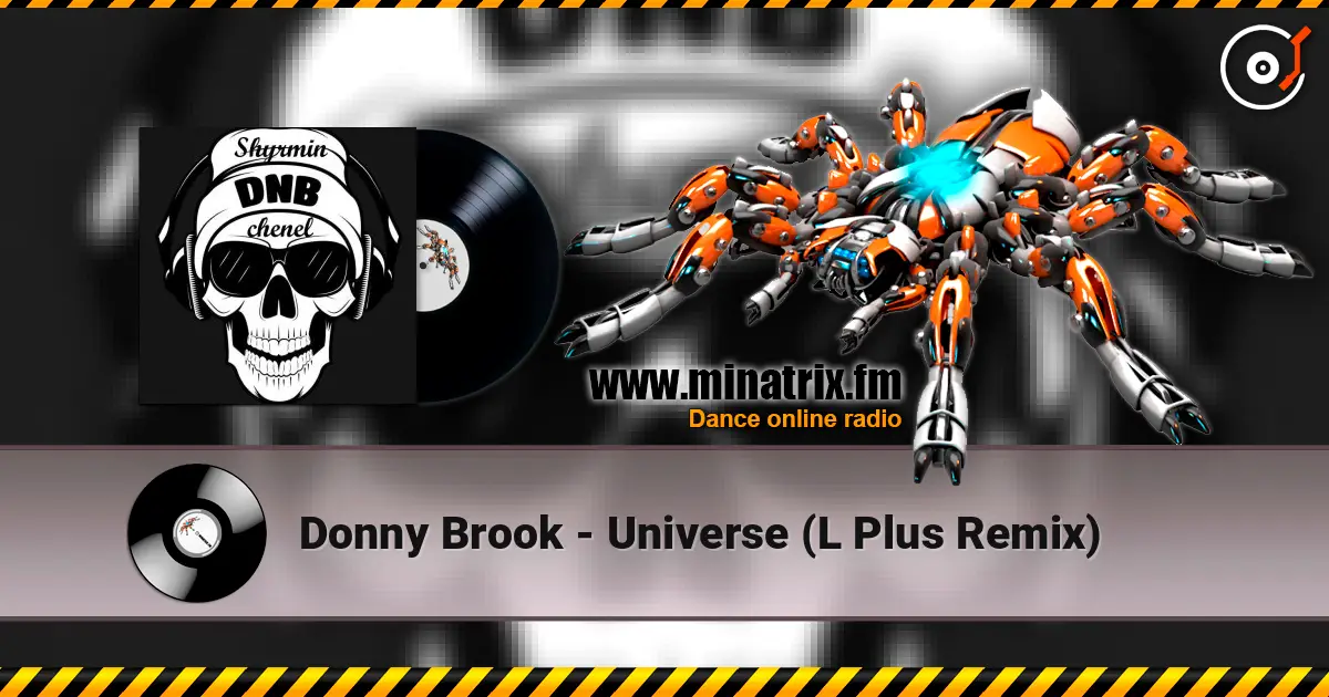 Donny Brook - Universe (L Plus Remix) слухати онлайн у високій якості | Minatrix.FM