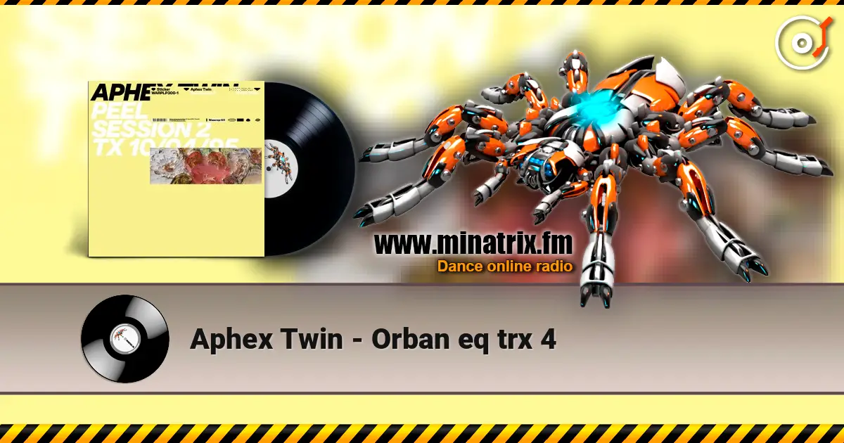 Aphex Twin - Orban eq trx 4 listen online in high quality | Minatrix.FM