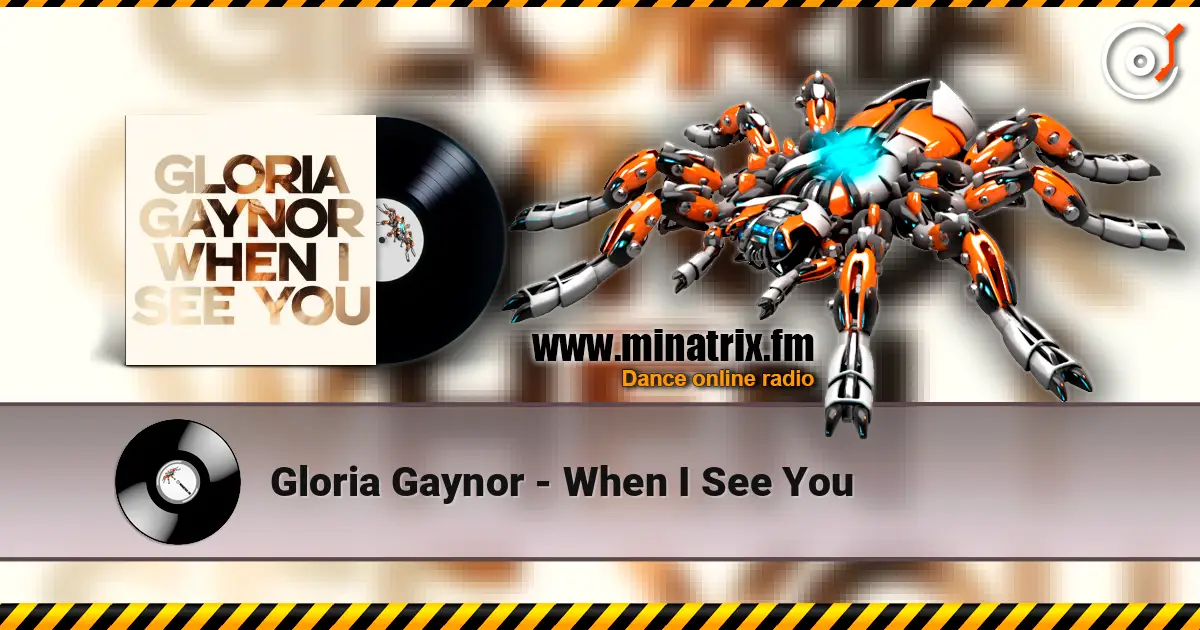 Gloria Gaynor - When I See You listen online in high quality | Minatrix.FM