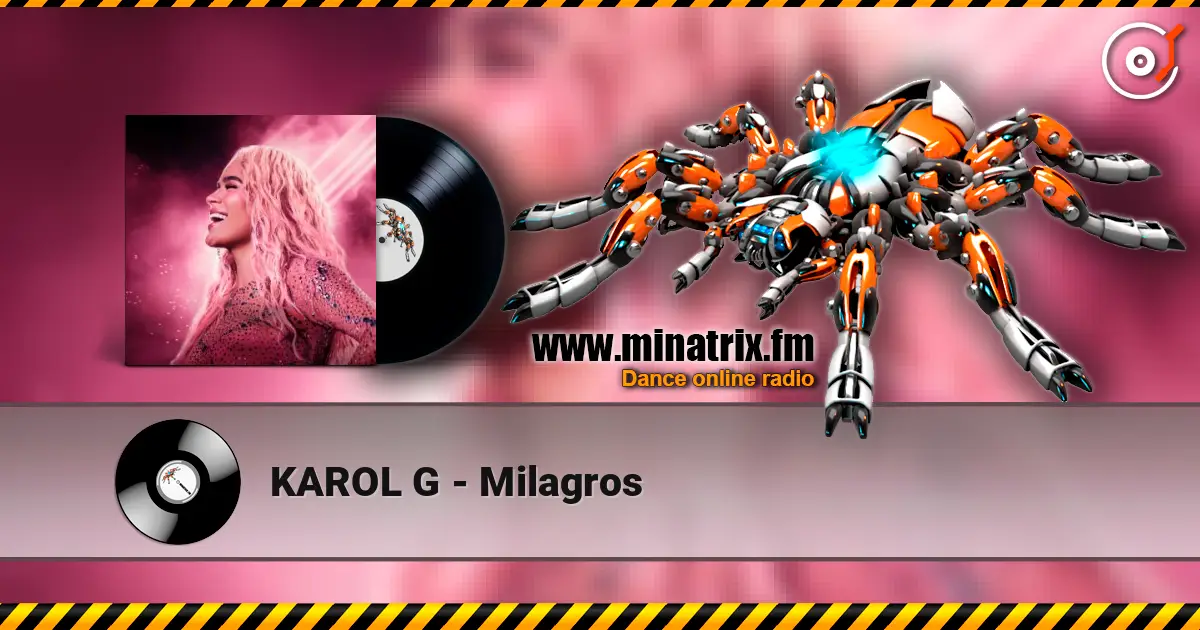 KAROL G - Milagros listen online in high quality | Minatrix.FM