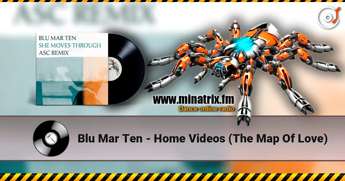 Blu Mar Ten - Home Videos (The Map Of Love) listen online in high quality | Minatrix.FM
