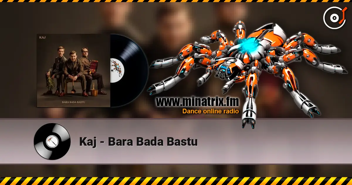 Kaj - Bara Bada Bastu listen online in high quality | Minatrix.FM