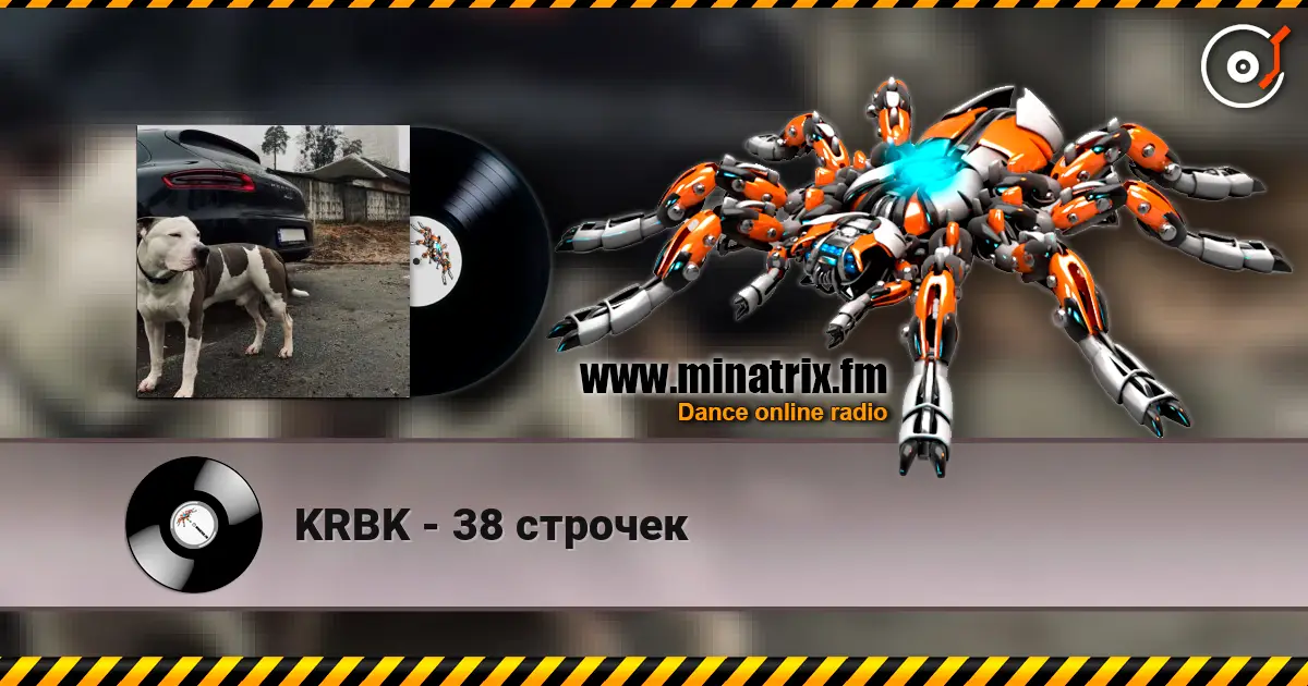 KRBK - 38 строчек слухати онлайн у високій якості | Minatrix.FM