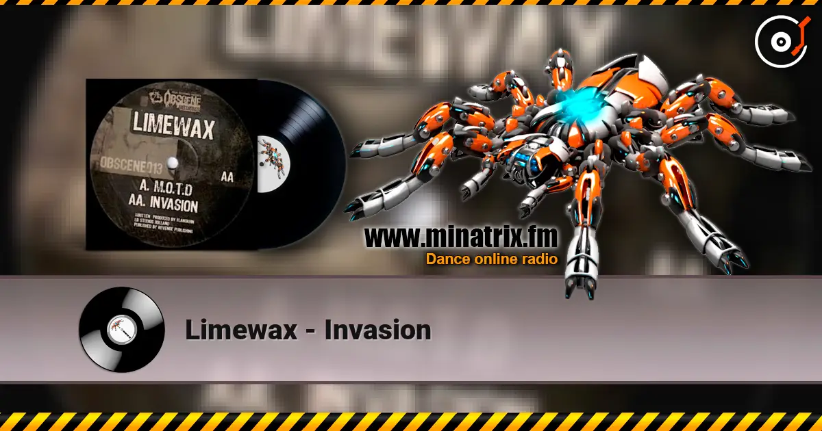 Limewax - Invasion listen online in high quality | Minatrix.FM