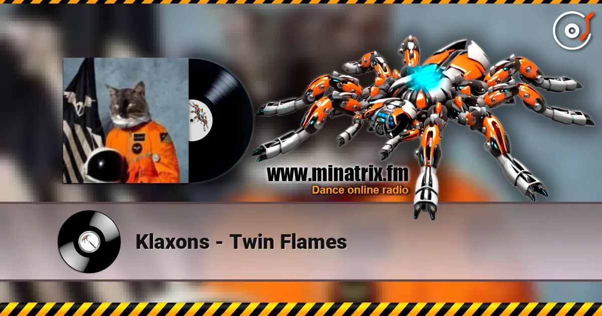 Klaxons - Twin Flames listen online in high quality | Minatrix.FM
