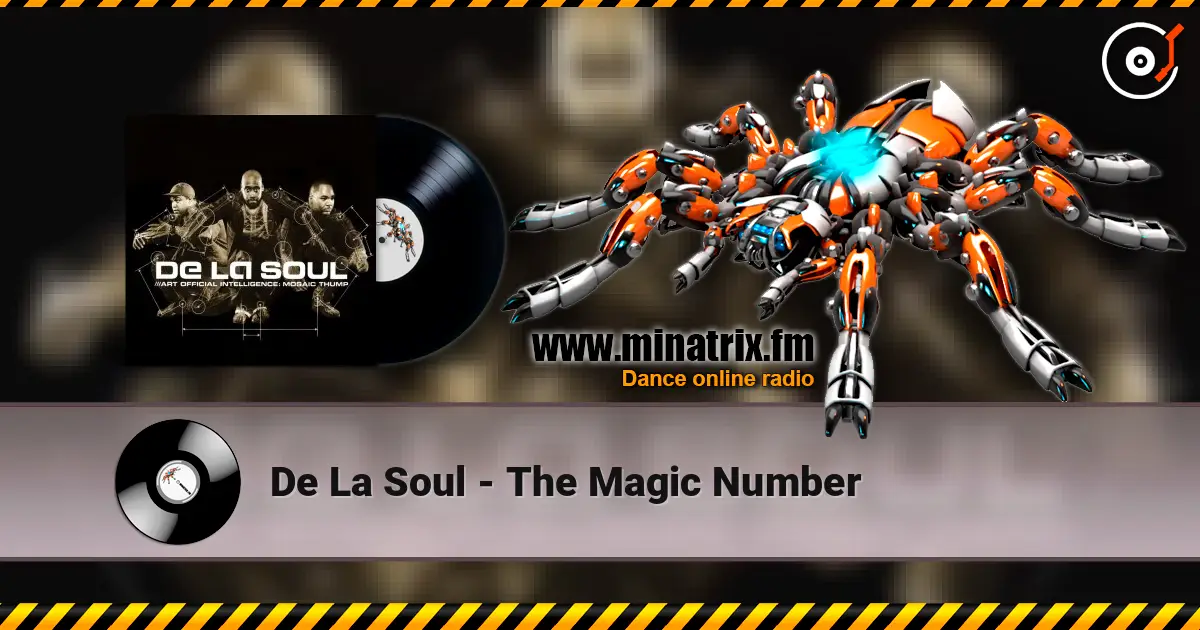 De La Soul - The Magic Number listen online in high quality | Minatrix.FM