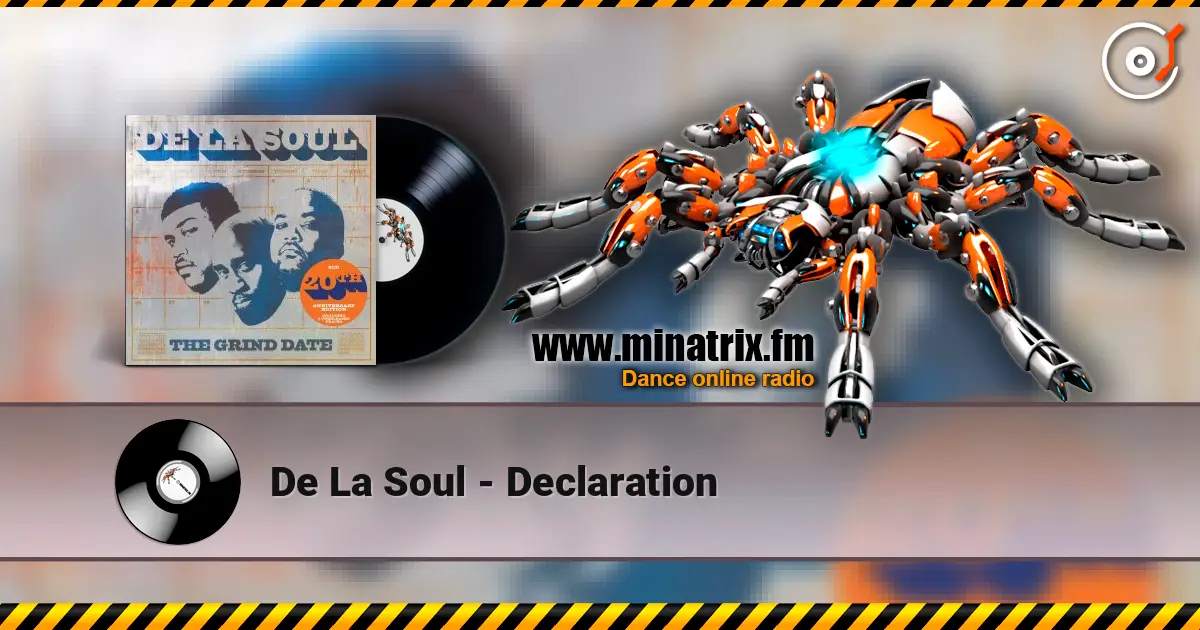 De La Soul - Declaration listen online in high quality | Minatrix.FM