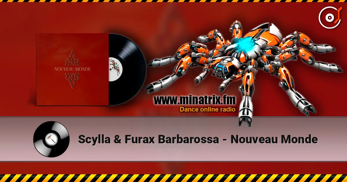 Scylla & Furax Barbarossa - Nouveau Monde слухати онлайн у високій якості | Minatrix.FM