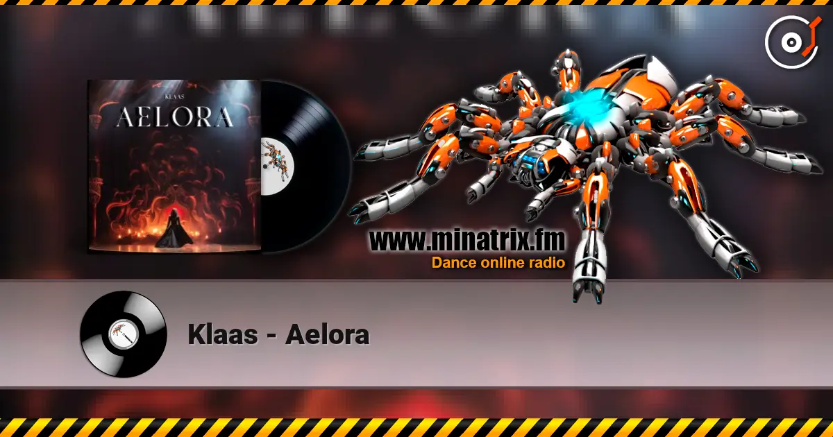 Klaas - Aelora listen online in high quality | Minatrix.FM