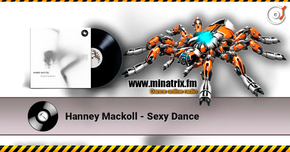 Hanney Mackoll - Sexy Dance listen online in high quality | Minatrix.FM