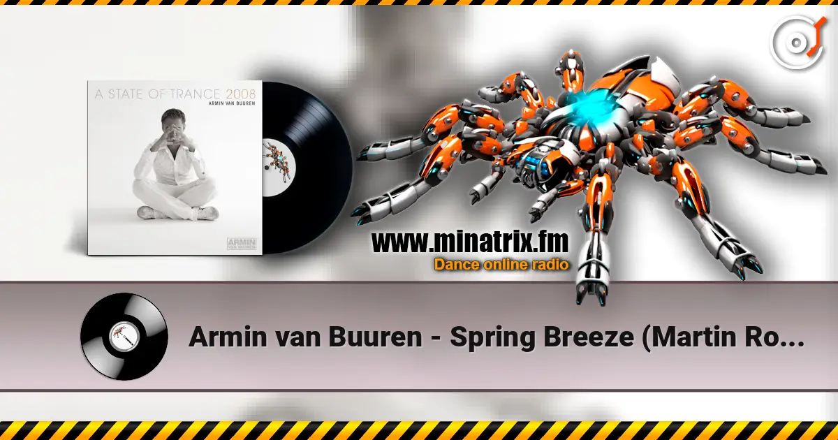 Armin van Buuren - Spring Breeze (Martin Roth Summerstyle Remix) listen online in high quality | Minatrix.FM