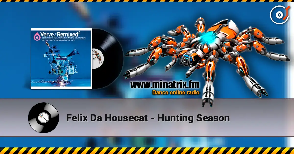 Felix Da Housecat - Hunting Season listen online in high quality | Minatrix.FM