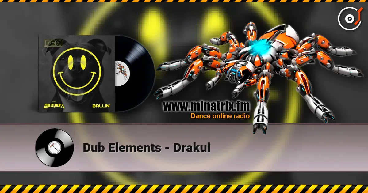 Dub Elements - Drakul listen online in high quality | Minatrix.FM