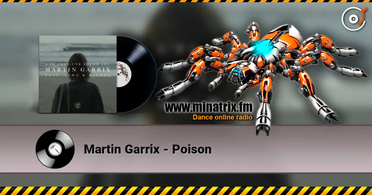 Martin Garrix - Poison listen online in high quality | Minatrix.FM