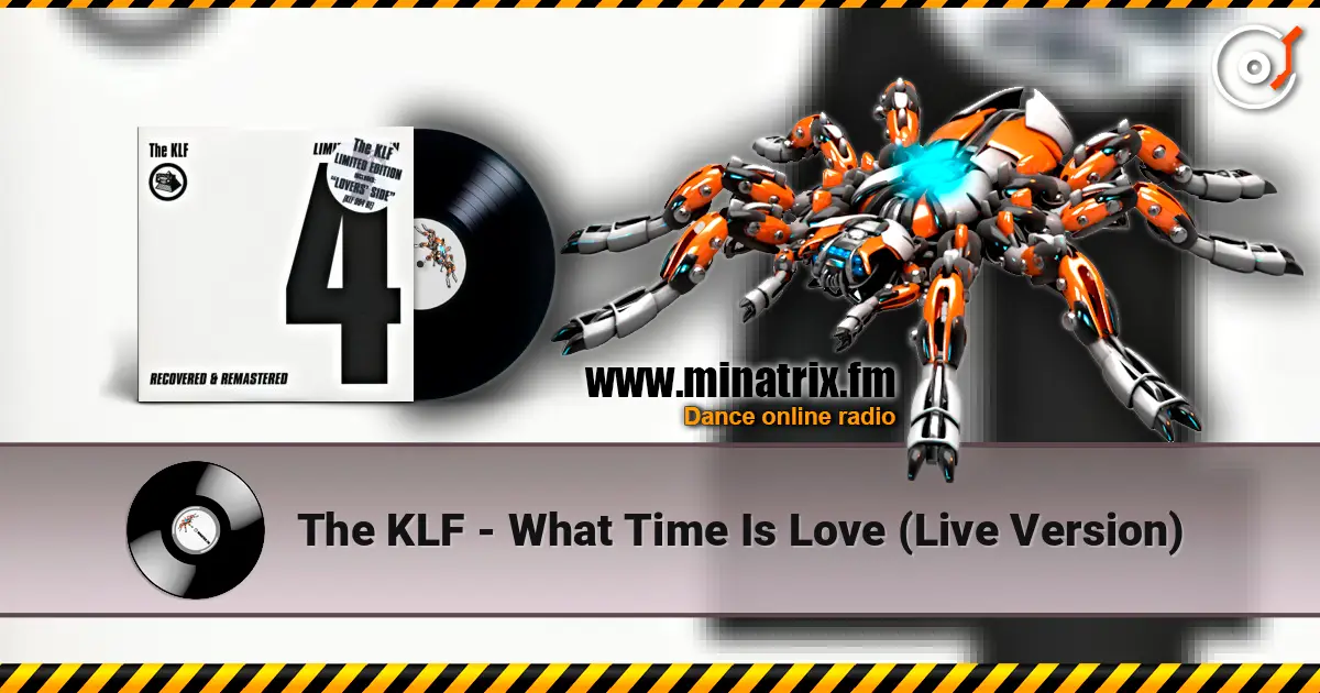 The KLF - What Time Is Love (Live Version) listen online in high quality | Minatrix.FM