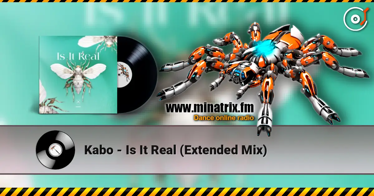 Kabo - Is It Real (Extended Mix) слухати онлайн у високій якості | Minatrix.FM