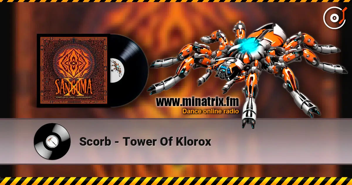 Scorb - Tower Of Klorox listen online in high quality | Minatrix.FM