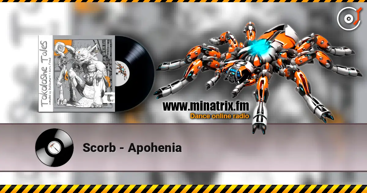 Scorb - Apohenia listen online in high quality | Minatrix.FM