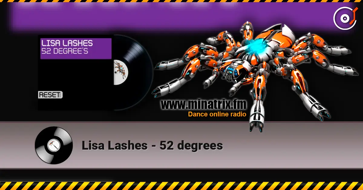 Lisa Lashes - 52 degrees listen online in high quality | Minatrix.FM