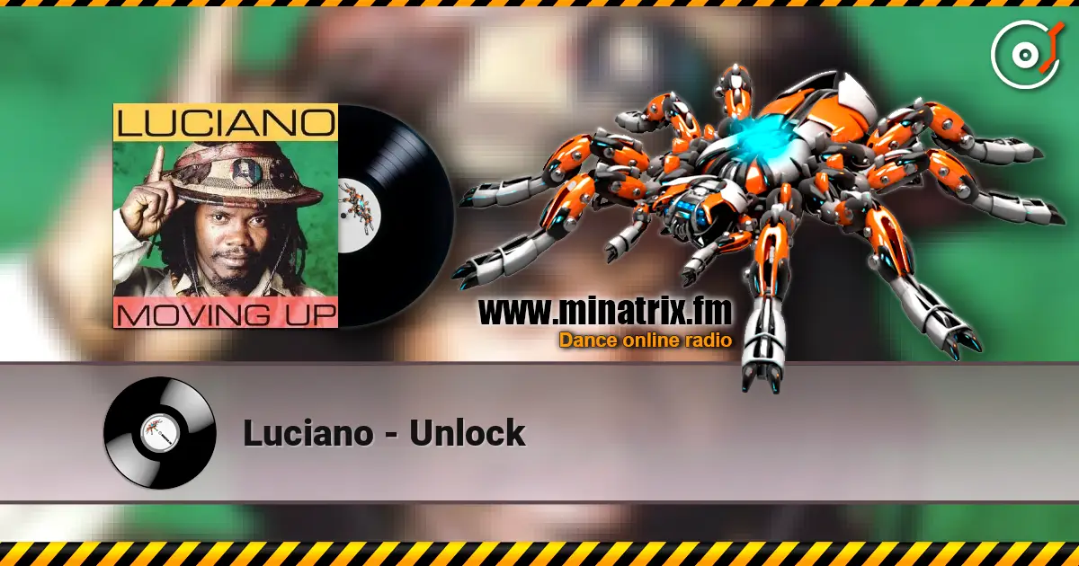 Luciano - Unlock listen online in high quality | Minatrix.FM
