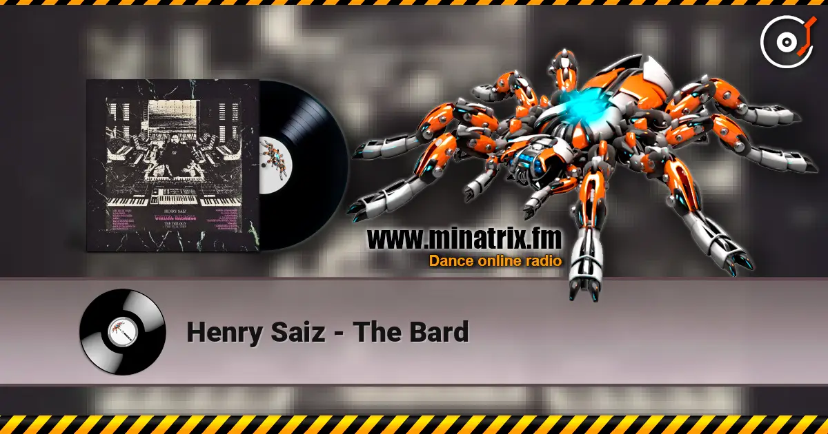 Henry Saiz - The Bard listen online in high quality | Minatrix.FM