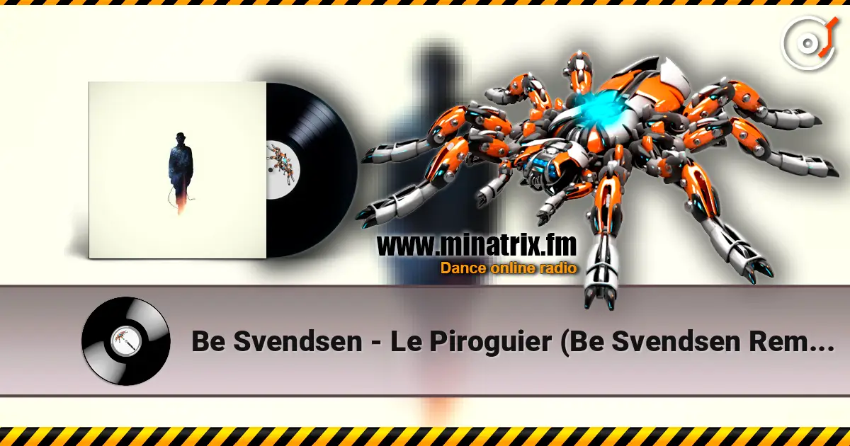 Be Svendsen - Le Piroguier (Be Svendsen Remix) listen online in high quality | Minatrix.FM