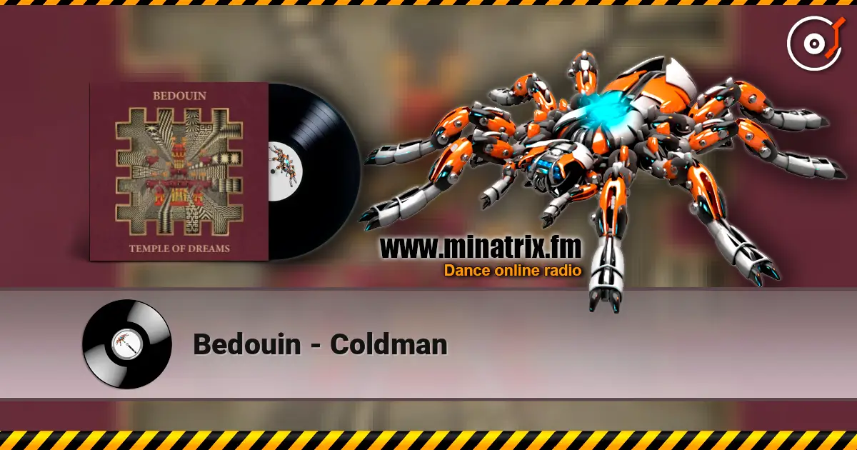 Bedouin - Coldman listen online in high quality | Minatrix.FM
