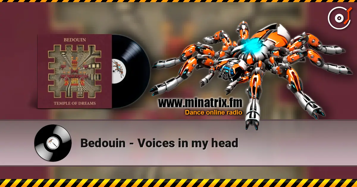 Bedouin - Voices in my head listen online in high quality | Minatrix.FM