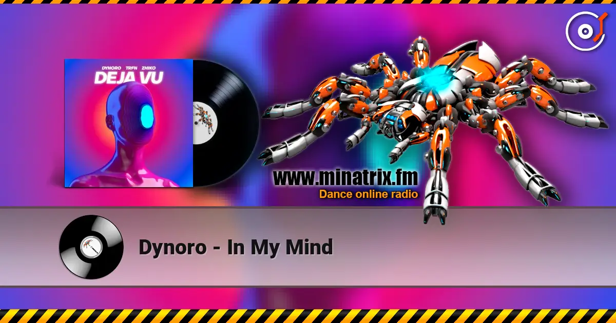Dynoro - In My Mind listen online in high quality | Minatrix.FM