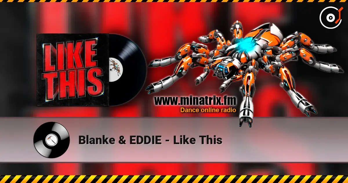 Blanke & EDDIE - Like This listen online in high quality | Minatrix.FM