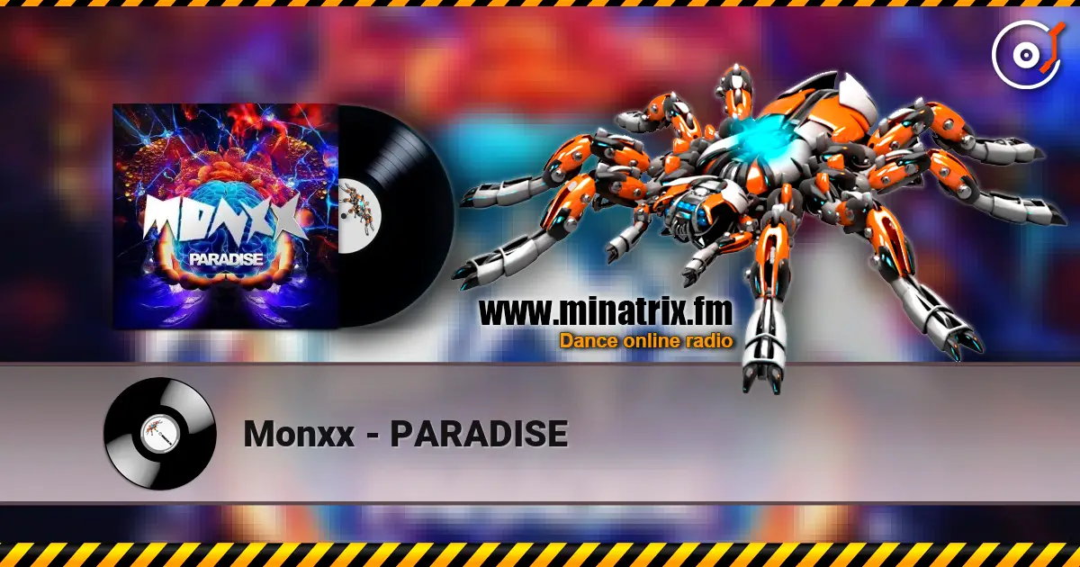 Monxx - PARADISE listen online in high quality | Minatrix.FM