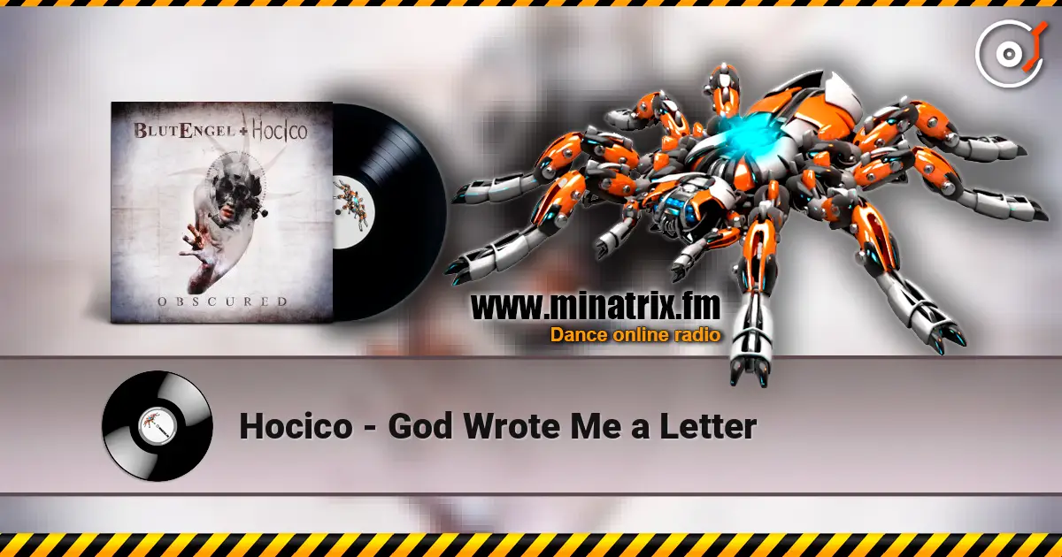 Hocico - God Wrote Me a Letter listen online in high quality | Minatrix.FM
