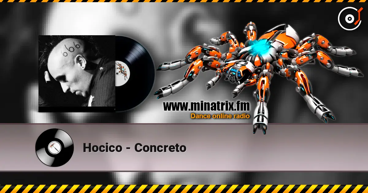 Hocico - Concreto listen online in high quality | Minatrix.FM